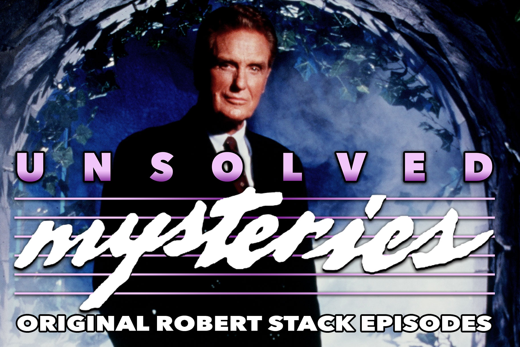 The True Stories Behind the New Season of 'Unsolved Mysteries" - cover