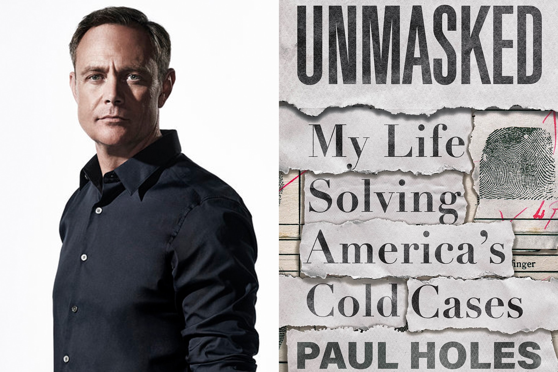 Paul Holes and his book Unmasked: My Life Solving America's Cold Cases