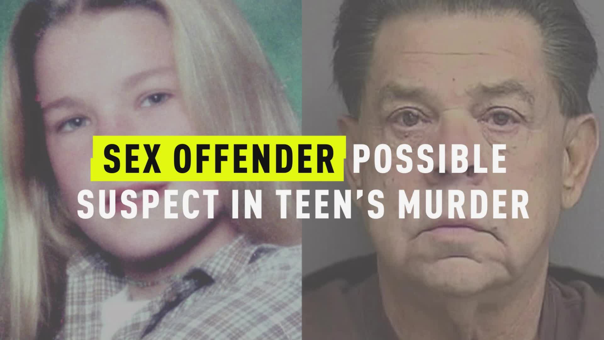 Watch Sex Offender Possible Suspect In Teens Murder Oxygen Official Site Videos 