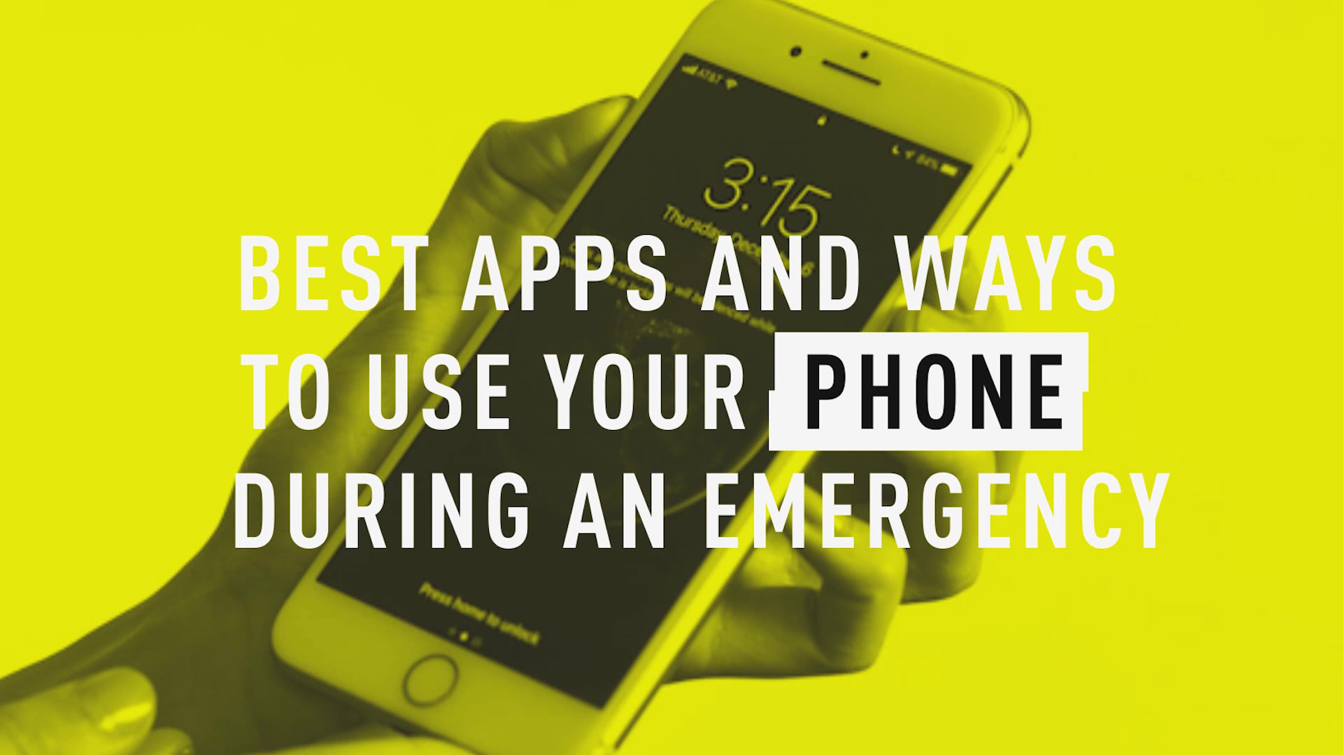 Best Apps and Ways to Use Your Phone During an Emergency