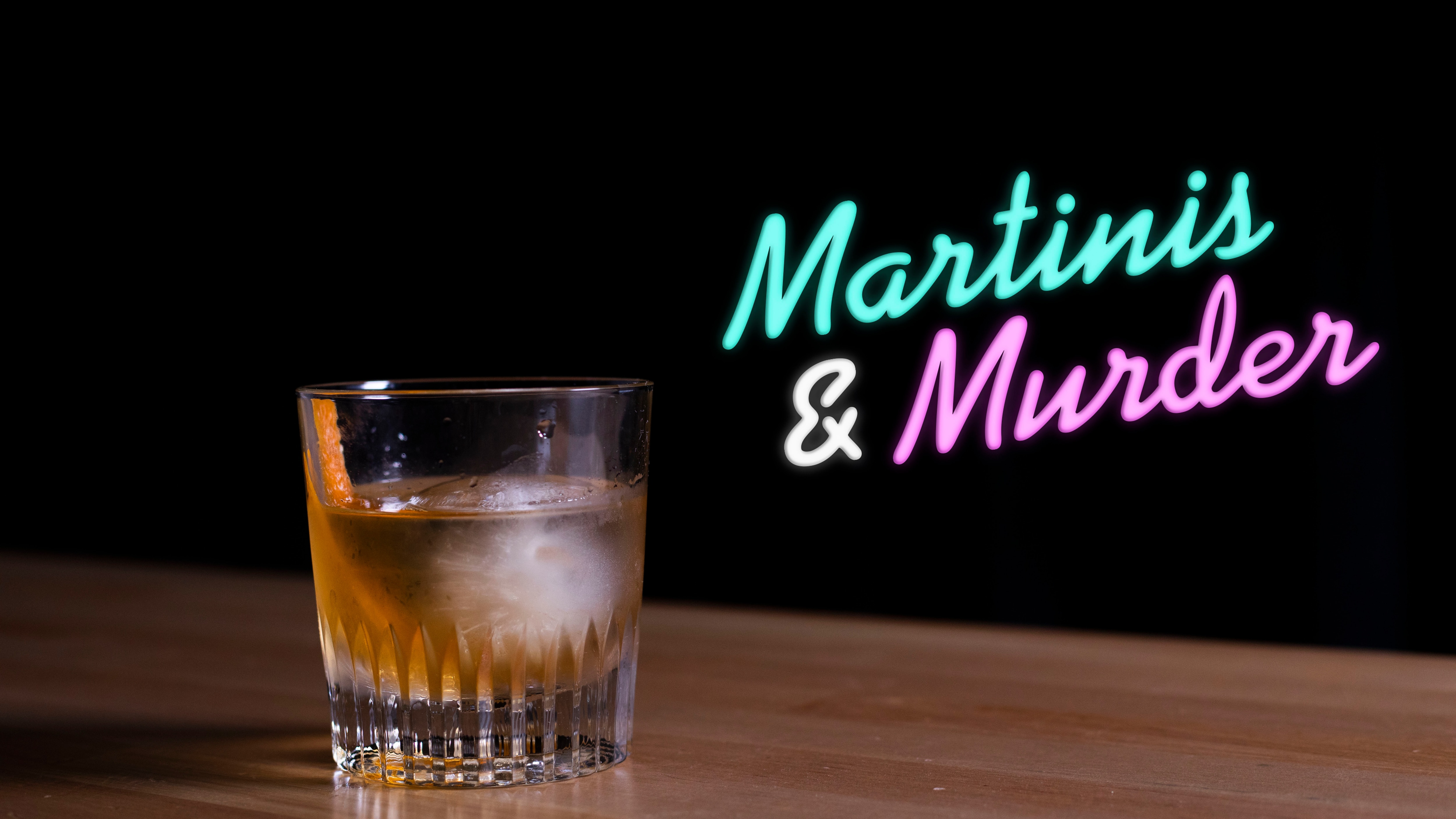 Olde Fashionable Brother: Martinis & Murder Cocktails, Episode #120