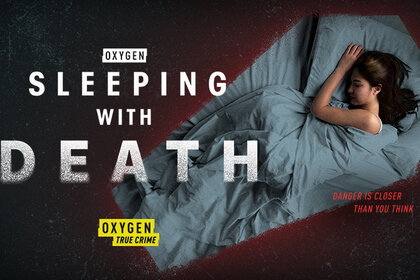 Oxygen True Crime Sleeping With Death 1 Keyart 72 Dpi 800 X 445 1 8 1 1