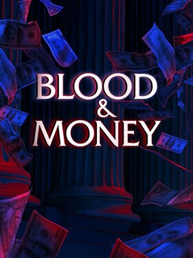 Blood & Money S1 Key Art Logo Vertical 852x1136