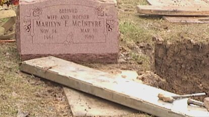 Police Exhume The Body Of Marilyn McIntyre For DNA And Clues
