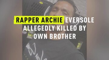 Rapper Archie Eversole Allegedly Killed By Own Brother