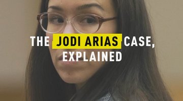The Jodi Arias Case, Explained