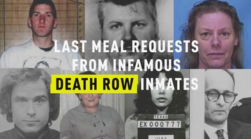 Last Meal Requests From Infamous Death Row Inmates