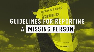 Tips On How To Report A Missing Person