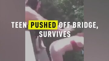 Teen Pushed Off Bridge, Survives