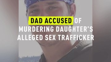 Dad Accused Of Murdering Daughter's Alleged Sex Trafficker