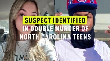 Suspect Identified In Double Murder Of North Carolina Teens