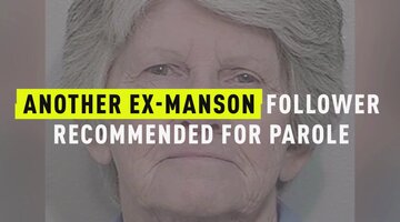 Another Ex-Manson Follower Recommended For Parole