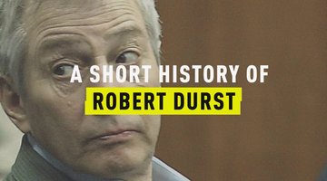 A Short History Of Robert Durst