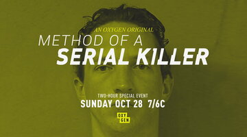 Method of a Serial Killer Premieres Sunday, 10/28