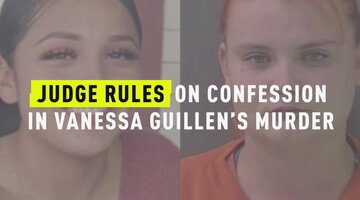 Judge Rules On Confession In Vanessa Guillén's Murder