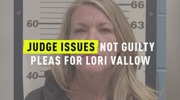 Judge Issues Not Guilty Pleas For Lori Vallow