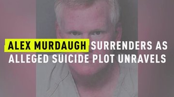 Alex Murdaugh Surrenders As Alleged Suicide Plot Unravels