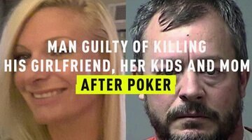 Man Guilty Of Killing His Girlfriend, Her Kids And Mom After Poker