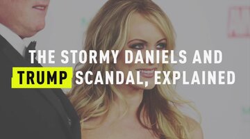 The Stormy Daniels and Trump Scandal, Explained