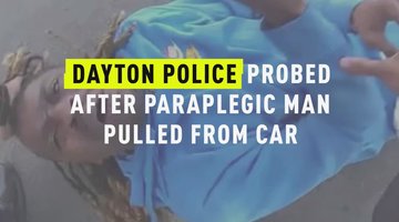 Dayton Police Probed After Paraplegic Man Pulled From Car