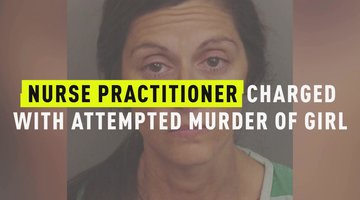 Nurse Practitioner Charged With Attempted Murder Of Girl