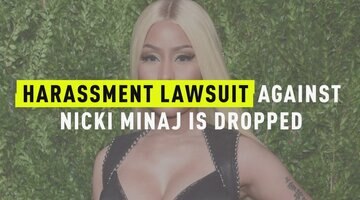 Harassment Lawsuit Against Nicki Minaj Is Dropped