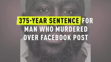 375-Year Sentence For Man Who Murdered Over Facebook Post