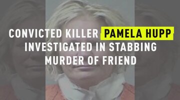 Convicted Killer Pamela Hupp Investigated In Stabbing Murder Of Friend