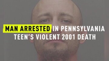 Man Arrested in Pennsylvania Teen’s Violent 2001 Death