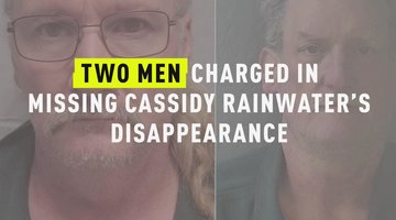 Two Men Charged In Missing Cassidy Rainwater's Kidnapping