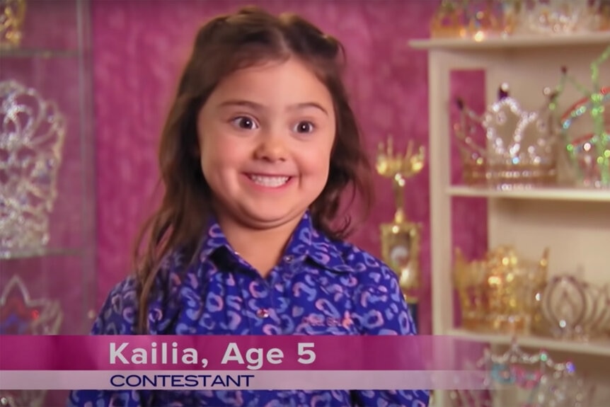 Kailia Posey in an episode of Toddlers Tiaras