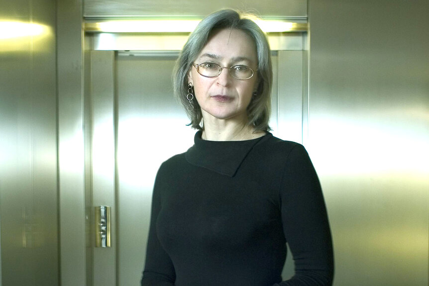 Ana Politkovskaya, Russian journalist.