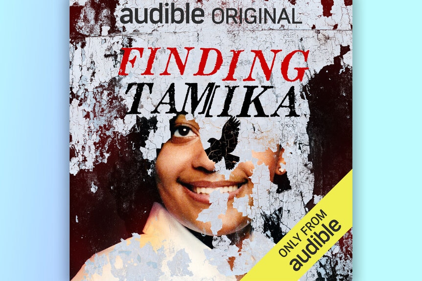 Finding Tamika the Podcast