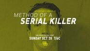 Method of a Serial Killer Premieres Sunday, 10/28
