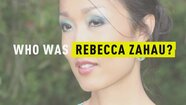Who Was Rebecca Zahau?